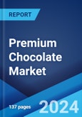 Premium Chocolate Market Report by Product Type, Packaging Type, Distribution Channel, and Region 2024-2032- Product Image