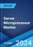 Server Microprocessor Market Report by Design, Frequency, Enterprise Size, End User, and Region 2024-2032- Product Image