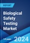 Biological Safety Testing Market Report by Product and Services, Test Type, Application, and Region 2024-2032 - Product Thumbnail Image