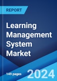 Learning Management System Market Report by Component, User Type, Delivery Mode, Application, End User, and Region 2024-2032- Product Image