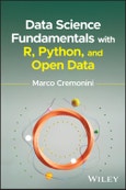 Data Science Fundamentals with R, Python, and Open Data. Edition No. 1- Product Image