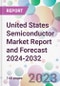 United States Semiconductor Market Report and Forecast 2024-2032 - Product Thumbnail Image
