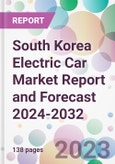 South Korea Electric Car Market Report and Forecast 2024-2032- Product Image