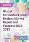 Global Connected Home Devices Market Report and Forecast 2024-2032 - Product Thumbnail Image