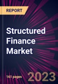 Structured Finance Market 2024-2028- Product Image