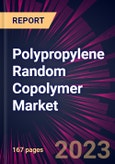 Polypropylene Random Copolymer Market 2024-2028- Product Image