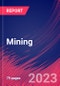 Mining - Industry Market Research Report - Product Image