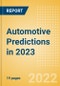 Automotive Predictions in 2023 - Thematic Intelligence - Product Thumbnail Image