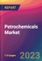 Petrochemicals Market Size, Market Share, Application Analysis, Regional Outlook, Growth Trends, Key Players, Competitive Strategies and Forecasts, 2023 to 2031 - Product Thumbnail Image