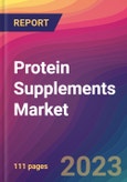 Protein Supplements Market Size, Market Share, Application Analysis, Regional Outlook, Growth Trends, Key Players, Competitive Strategies and Forecasts, 2023 to 2031- Product Image