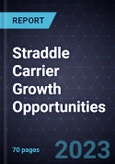 Straddle Carrier Growth Opportunities, Forecast to 2030- Product Image