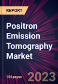 Positron Emission Tomography Market 2024-2028- Product Image