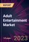 Adult Entertainment Market 2025-2029 - Product Thumbnail Image