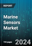 Marine Sensors Market by Sensor Type, Connectivity, Application, Deployment, Sales Channel, End-Use - Global Forecast 2025-2030- Product Image