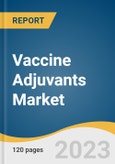 Vaccine Adjuvants Market Size, Share & Trends Analysis Report by Type (Pathogen, Adjuvant Emulsion, Particulate), Administration (Oral, Intradermal, Intranasal, Intramuscular), Application, Region, and Segment Forecasts, 2023-2030- Product Image