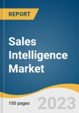 Sales Intelligence Market Size, Share & Trends Analysis Report by Offering (Software, Service), Application (Data Management, Lead Management), Deployment Mode (Cloud, On-Premises), Organization Size, Vertical, Region, and Segment Forecasts, 2023-2030- Product Image