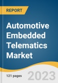 Automotive Embedded Telematics Market Size, Share & Trends Analysis Report by Solution, Component (Hardware, Services, Connectivity), Application, Region, and Segment Forecasts, 2023-2030- Product Image