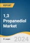 1,3 Propanediol Market Size, Share & Trends Analysis Report By Product (Conventional, Bio-based), By Application (Polytrimethylene Terapthalate, Polyurethane), By Region, And Segment Forecasts, 2024 - 2030 - Product Image