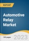 Automotive Relay Market Size, Share & Trends Analysis Report by Product (PCB Relay, Plug-in Relay, High Voltage Relay, Others), Vehicle Type, Application (Resistive Loads, Capacitive Loads, Inductive Loads), Region, and Segment Forecasts, 2023-2030 - Product Image