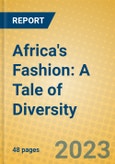 Africa's Fashion: A Tale of Diversity- Product Image