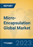 Micro-Encapsulation Global Market Insights 2023, Analysis and Forecast to 2028, by Manufacturers, Regions, Technology, Application, Product Type- Product Image