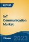 IoT Communication Market - Global Industry Size, Share, Trends, Opportunity, and Forecast, 2018-2028F - Product Thumbnail Image