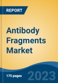 Antibody Fragments Market - Global Industry Size, Share, Trends, Opportunity, and Forecast, 2018-2028F- Product Image