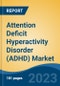 Attention Deficit Hyperactivity Disorder (ADHD) Market - Global Industry Size, Share, Trends, Opportunity, and Forecast, 2018-2028F - Product Thumbnail Image