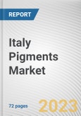 Italy Pigments Market By Product Type, By Application: Opportunity Analysis and Industry Forecast, 2023-2032- Product Image