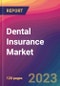 Dental Insurance Market Size, Market Share, Application Analysis, Regional Outlook, Growth Trends, Key Players, Competitive Strategies and Forecasts, 2023-2031 - Product Thumbnail Image