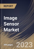 Image Sensor Market Size, Share & Industry Trends Analysis Report By Type (CMOS (Front Side Illuminated (FSI), and Back Side Illuminated (BSI)), and CCD), By Vertical, By Regional Outlook and Forecast, 2023 - 2030- Product Image