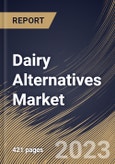 Dairy Alternatives Market Size, Share & Industry Trends Analysis Report By Source (Soy, Almond, Coconut, Oats, Rice), By Distribution Channel, By Product (Milk, Yogurt, Ice-cream, Creamers, Cheese), By Regional Outlook and Forecast, 2023 - 2030- Product Image