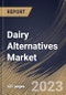 Dairy Alternatives Market Size, Share & Industry Trends Analysis Report By Source (Soy, Almond, Coconut, Oats, Rice), By Distribution Channel, By Product (Milk, Yogurt, Ice-cream, Creamers, Cheese), By Regional Outlook and Forecast, 2023 - 2030 - Product Image