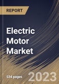 Electric Motor Market Size, Share & Industry Trends Analysis Report By Output Power (Fractional Horsepower (FHP), and Integral Horsepower (IHP)), By Type, By End User, By Regional Outlook and Forecast, 2023 - 2030- Product Image