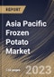 Asia Pacific Frozen Potato Market Size, Share & Industry Trends Analysis Report By End User (Commercial, and Residential), By Product Type, By Country and Growth Forecast, 2023 - 2030 - Product Image