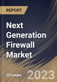 Next Generation Firewall Market Size, Share & Industry Trends Analysis Report By Vertical, By Organization Size (Large Enterprises and Small & Medium Enterprises), By Type (Solution and Services), By Regional Outlook and Forecast, 2023 - 2030- Product Image