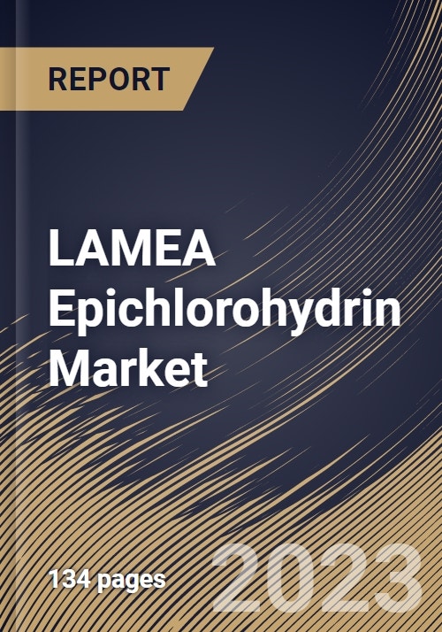 Lamea Epichlorohydrin Market Size Share And Industry Trends Analysis Report By Application Epoxy 