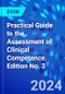 Practical Guide to the Assessment of Clinical Competence. Edition No. 3 - Product Image