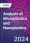 Analysis of Microplastics and Nanoplastics - Product Thumbnail Image