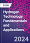 Hydrogen Technology. Fundamentals and Applications - Product Thumbnail Image