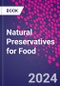 Natural Preservatives for Food - Product Thumbnail Image