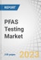 PFAS Testing Market by Consumable Type (Sample Preparation, Chromatography Columns), Technique (LC-MS-MS, GC/MS, NMR, ELISA), Analyte Type (PFOS, PFOA, PFNA, PFHxS), Application (Drinking Water, Wastewater, Air, Soil) - Forecast to 2028 - Product Thumbnail Image