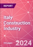 Italy Construction Industry Databook Series - Market Size & Forecast by Value and Volume (area and units), Q1 2024 Update- Product Image