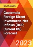 Guatemala Foreign Direct Investment, Net Inflows (BOP, Current US) Forecast- Product Image