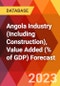 Angola Industry (Including Construction), Value Added (% of GDP) Forecast - Product Image