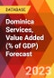 Dominica Services, Value Added (% of GDP) Forecast - Product Image