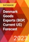 Denmark Goods Exports (BOP, Current US) Forecast - Product Image