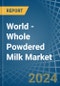 World - Whole Powdered Milk - Market Analysis, Forecast, Size, Trends and Insights - Product Thumbnail Image