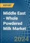 Middle East - Whole Powdered Milk - Market Analysis, Forecast, Size, Trends and Insights - Product Thumbnail Image