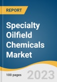 Specialty Oilfield Chemicals Market Size, Share & Trends Analysis Report by Product (Inhibitors, Biocides, Friction Reducers, Surfactants, Demulsifiers), Application (Production, Drilling Fluids, Oil Recovery, Cementing), Region, and Segment Forecasts, 2024-2030- Product Image